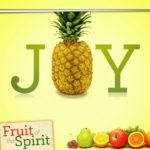 Fruit of the Spirit - Joy